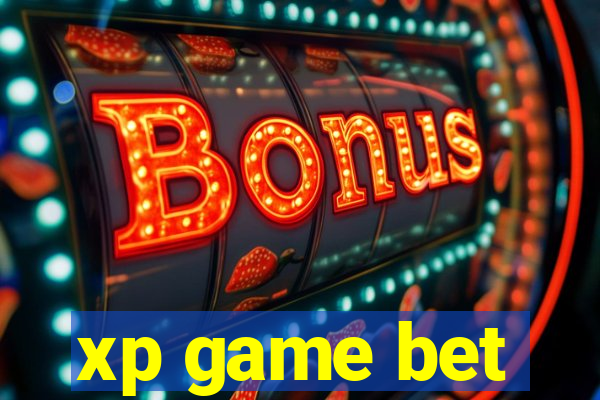 xp game bet